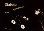 ISBN 9783895354069: Diabolo Spielend Lernen