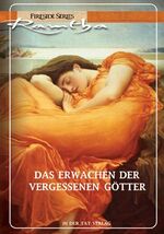 ISBN 9783895390401: Das Erwachen der vergessenen Götter – Fireside