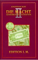 ISBN 9783895394928: Die Macht. Geheimgesellschaften