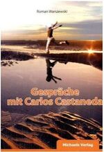 Gespräche mit Carlos Castaneda