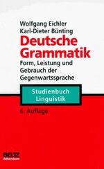 ISBN 9783895470530: Deutsche Grammatik