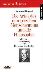 ISBN 9783895470714: Die Krisis des europäischen Menschentums und die Philosophie