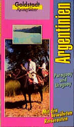 ISBN 9783895502408: Argentinien - Paraguay - Uruguay