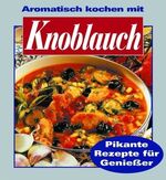 ISBN 9783895550850: Knoblauch