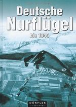 Hans-Peter Dabrowski: Deutsche Nurflügel Hans-Peter Dabrowski: Deutsche Nurflügel