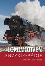 ISBN 9783895553974: illustrierte lokomotiven-enzyklopädie