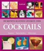 ISBN 9783895554599: Dumonts kleines Lexikon Cocktails