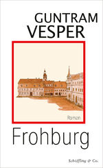 ISBN 9783895613340: Frohburg