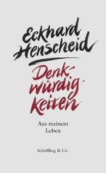 ISBN 9783895613876: Denkwürdigkeiten - Aus meinem Leben