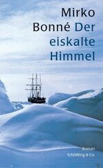 ISBN 9783895614019: Der eiskalte Himmel