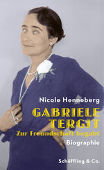 ISBN 9783895614767: Zur Freundschaft begabt : Gabriele Tergit - eine Biografie.