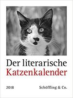 ISBN 9783895617522: Der literarische Katzenkalender 2018 - Zweifarbiger Wochenkalender