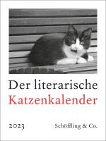 ISBN 9783895617577: Der literarische Katzenkalender 2023