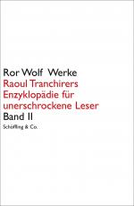 ISBN 9783895619199: Raoul Tranchirers Enzyklopädie für unerschrockene Leser - Band II