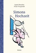 ISBN 9783895652516: Simons Hochzeit