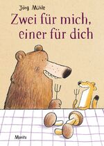 ISBN 9783895653575: Zwei für mich, einer für dich