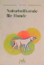 Naturheilkunde für Hunde