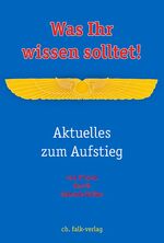 ISBN 9783895682339: Ptaah - Was Ihr wissen solltet! - Aktuelles zum Aufstieg