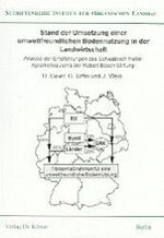 ISBN 9783895741463: Stand der Umsetzung einer umweltfreundlichen Bodennutzung in der Landwirtschaft