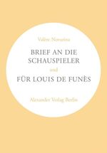 ISBN 9783895810312: Brief an die Schauspieler und "Für Louis de Funès"