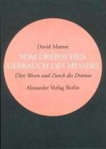 ISBN 9783895810527: Vom dreifachen Gebrauch des Messers - Über Wesen und Zweck des Dramas