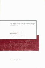 ISBN 9783895810701: Berliner Anthologie / Die Welt über dem Wasserspiegel