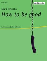 ISBN 9783895847738: How to be good