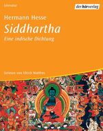 ISBN 9783895849213: Siddhartha – Eine indische Dichtung. Vollständige Lesung