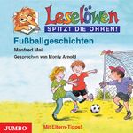 ISBN 9783895927706: Leselöwen: Fussballgeschichten