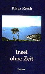 Insel ohne Zeit - Roman