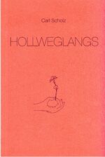 ISBN 9783895984976: Hollweglangs - Gedichten u. Texten