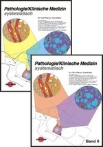 ISBN 9783895991158: Pathologie /Klinische Medizin systematisch