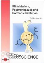 Klimakterium, Postmenopause und Hormonsubstitution