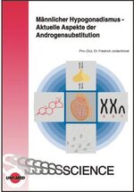 ISBN 9783895994449: Männlicher Hypogonadismus - Aktuelle Aspekte der Androgensubstitution