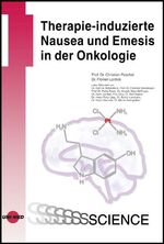 Therapie-induzierte Nausea und Emesis in der Onkologie