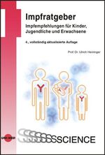 ISBN 9783895999796: Impfratgeber - Impfempfehlungen für Kinder, Jugendliche und Erwachsene