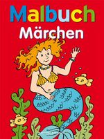 ISBN 9783896007797: Märchen Malbuch