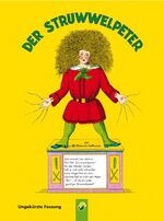 ISBN 9783896009166: Der Struwwelpeter - Ungekürzte Fassung