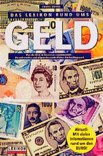 ISBN 9783896022882: Das Lexikon rund ums Geld