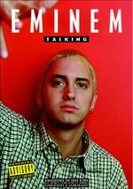 Chuck Weiner: Eminem talking Chuck Weiner: Eminem talking