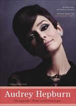 ISBN 9783896027238: Audrey Hepburn - Die Legende - Bilder und Erinnerungen