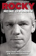 Rocky - meine 15 Runden - die Autobiographie