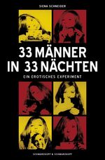 ISBN 9783896029423: 33 Männer in 33 Nächten - Ein erotisches Experiment