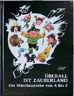 ISBN 9783896030078: Überall ist Zauberland - Märchenreihe von A bis Z