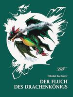 ISBN 9783896030368: Der Fluch des Drachenkönigs