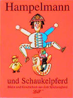 ISBN 9783896030405: Hampelmann und Schaukelpferd. Bilder und Geschichten aus dem Spielzeugland. *NEU + OVP*