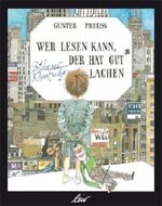 Gunter Preuß: Wer lesen kann, der hat gu