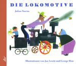 ISBN 9783896035257: Die Lokomotive