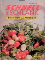 ISBN 9783896042859: Schnell & Schlank