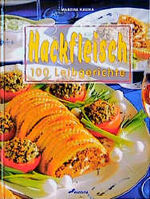 ISBN 9783896042927: Hackfleisch - 100 Leibgerichte